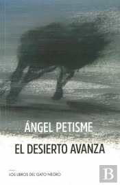 El Desierto Avanza