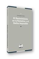 El Desistimiento En La Tentativa Y El Delito Imposible