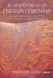 El Despertar De La Energía Femenina