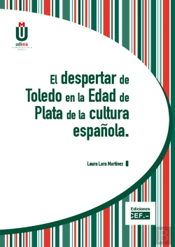 Bertrand.pt - El Despertar De Toledo En La Edad De Plata De La Cultura Española