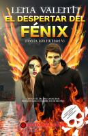 El Despertar Del Fénix
