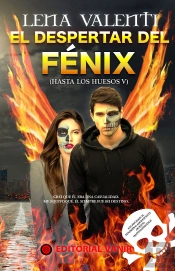 El Despertar Del Fénix
