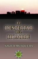 El Despertar Del Hombre