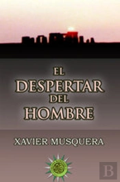 El Despertar Del Hombre