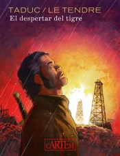 El Despertar Del Tigre (Tomo Unico)