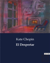 El Despertar - .