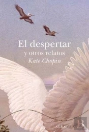 El Despertar Y Otros Relatos