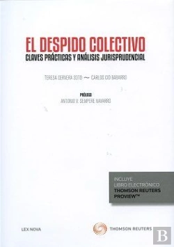 Bertrand.pt - El Despido Colectivo. Claves Prácticas Y Análisis Jurisprudencial (Lex Nova) (Papel + E-Book)