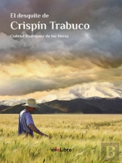 El Desquite De Crispín Trabuco