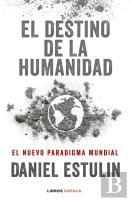 El Destino De La Humanidad