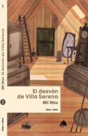 El Desván De Villa Serena
