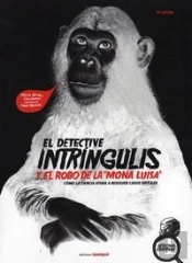 El Detective Intringulis Y El Robode La 'Mona Luisa'(+8 Años)