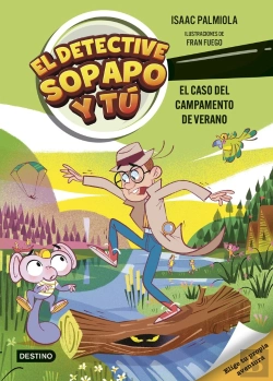 Bertrand.pt - El Detective Sopapo Y Tu 3 El Caso Del Campamento De Verano