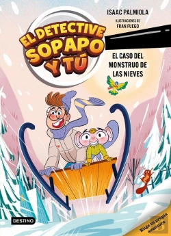 Bertrand.pt - El Detective Sopapo Y Tú 7. El Caso Del Monstruo De Las Nieves