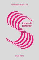 El Devenir Mujer En Simone De Beauvoir
