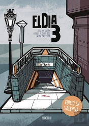 El Dia 3 (Edición En Valenciano)