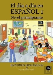 El Día A Día En Español 1: Nivel Principiante