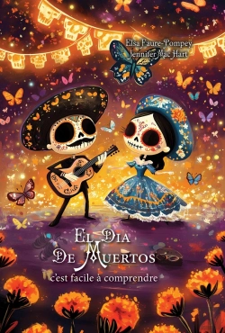 Bertrand.pt - El Dia De Muertos, C'Est Facile À Comprendre