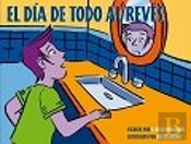 El Día De Todo Al Revés
