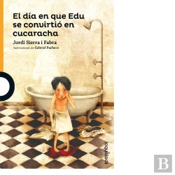 Bertrand.pt - El Día En Que Edu Se Convirtió En Cucaracha