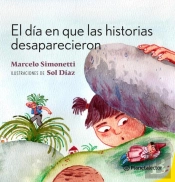El Día En Que Las Historias Desaparecieron