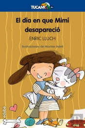 El Día En Que Mimí Desapareció