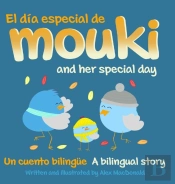 El Dia Especial De Mouki/Mouki And Her Special Day