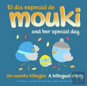 El Dia Especial De Mouki/Mouki And Her Special Day