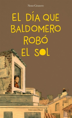 Bertrand.pt - El Día Que Baldomero Robó El Sol