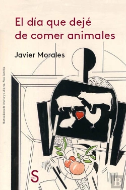 Bertrand.pt - El Día Que Dejé De Comer Animales