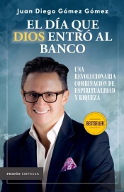 El Día Que Dios Entró Al Banco