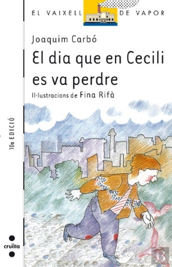 Bertrand.pt - El Dia Que En Cecili Es Va Perdre