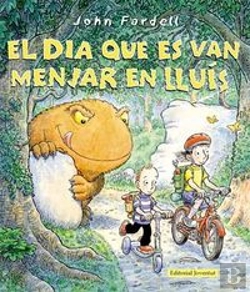 Bertrand.pt - El Dia Que Es Van Menjar En Lluís