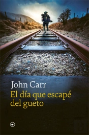 El Dia Que Escape Del Gueto