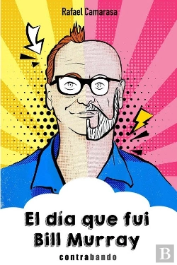 Bertrand.pt - El Dia Que Fui Bill Murray
