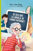 El Dia Que La Abuela Se Cargo Internet