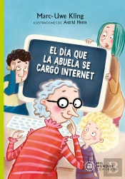 El Dia Que La Abuela Se Cargo Internet