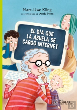 Bertrand.pt - El Dia Que La Abuela Se Cargo Internet