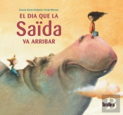 El Dia Que La Saïda Va Arribar