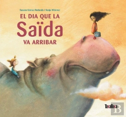 Bertrand.pt - El Dia Que La Saïda Va Arribar