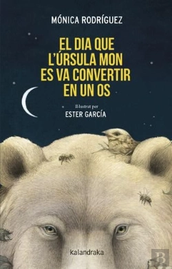 Bertrand.pt - El Dia Que L?Ursula Mon Es Va Convertir En Un Os