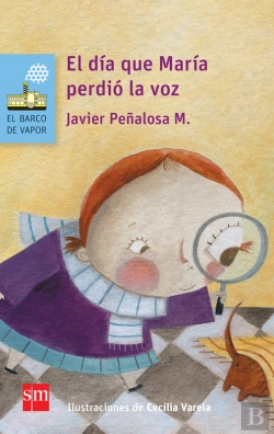 Bertrand.pt - El Día Que María Perdió La Voz