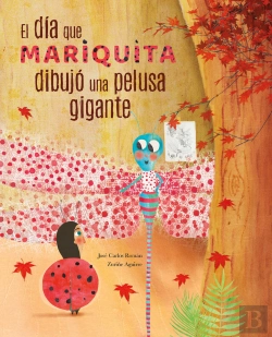 Bertrand.pt - El Día Que Mariquita Dibujó Una Pelusa Gigante