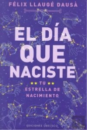 El Día Que Naciste