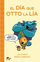 El Día Que Otto La Lía