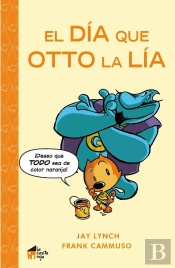 El Día Que Otto La Lía
