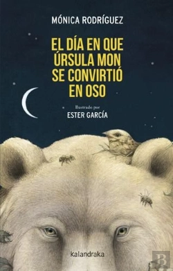 Bertrand.pt - El Dia Que Ursula Mon Se Convirtio En Oso
