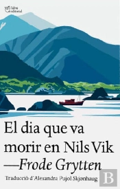 El Dia Que Va Morir En Nils Vik