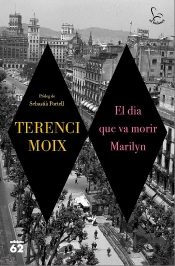 El Dia Que Va Morir Marilyn