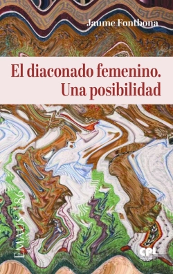 Bertrand.pt - El Diaconado Femenino. Una Posibilidad
